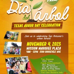 Dia del Arbol - Texas Arbor Day Celebration