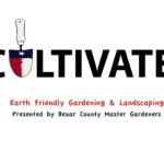 Banner for Bexar County Master Gardeners Cultivate